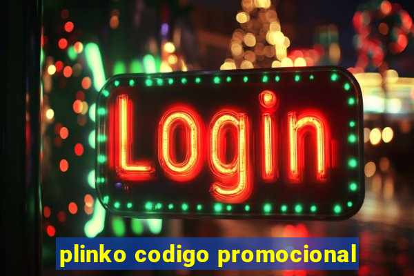 plinko codigo promocional